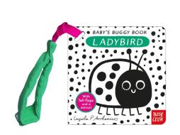 Baby's Buggy Book: Ladybird di Ingela P Arrhenius edito da Nosy Crow