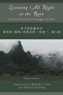 Listening All Night to the Rain di Su Dongpo edito da Pinyon Publishing