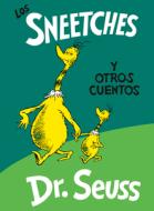 Los Sneetches Y Otros Cuentos (the Sneetches and Other Stories Spanish Edition) di Dr Seuss edito da RANDOM HOUSE
