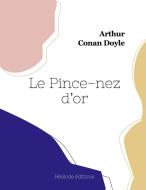 Le Pince-nez d'or di Arthur Conan Doyle edito da Hésiode éditions
