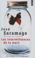 Intermittences de La Mort(les) di Jose Saramago edito da CONTEMPORARY FRENCH FICTION