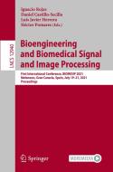 Bioengineering and Biomedical Signal and Image Processing edito da Springer International Publishing