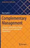 Complementary Management di Boris Kaehler edito da Springer Nature Switzerland AG