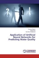 Application of Artificial Neural Networks for Predicting Water Quality di Hossam Zaqoot, Adnan Aish, Samaher Abdeljawad edito da LAP Lambert Academic Publishing