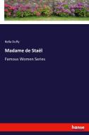 Madame de Staël di Bella Duffy edito da hansebooks