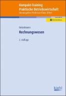 Kompakt-Training Rechnungswesen di Bernd Britzelmaier edito da Kiehl Friedrich Verlag G