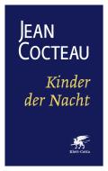 Kinder der Nacht di Jean Cocteau edito da Klett-Cotta Verlag