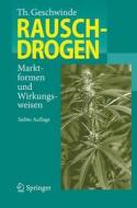 Rauschdrogen di Thomas Geschwinde edito da Springer Berlin Heidelberg