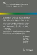 Biologie und Epidemiologie der Hormonersatztherapie - Biology and Epidemiology of Hormone Replacement Therapy edito da Springer Berlin Heidelberg