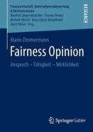 Fairness Opinion di Mario Zimmermann edito da Gabler, Betriebswirt.-Vlg