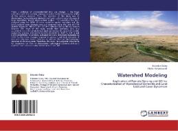 Watershed Modeling di Eskinder Gidey, Abebe Kelemework edito da LAP Lambert Academic Publishing