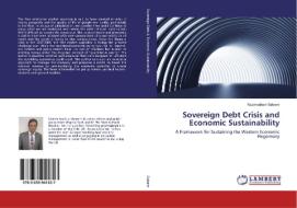 Sovereign Debt Crisis and Economic Sustainability di Nazimudeen Saleem edito da LAP Lambert Academic Publishing