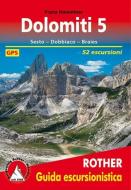 Dolomiti 5 (Dolomiten 5 - italienische Ausgabe) di Franz Hauleitner edito da Bergverlag Rother