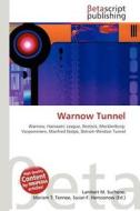 Warnow Tunnel edito da Betascript Publishing