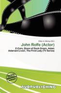 John Rolfe (actor) edito da Aud Publishing