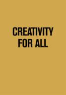 Creativity For All di Mieke Gerritzen edito da Bis Publishers B.v.