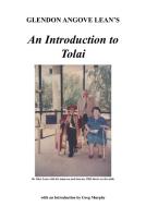 Glendon Angove Lean's An Introduction to Tolai di Glendon Angove Lean edito da University of Papua New Guinea Press