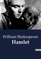 Hamlet di William Shakespeare edito da Culturea