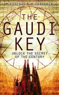 The Gaudi Key di Esteban Martin, Andreu Carranza edito da Harpercollins Publishers
