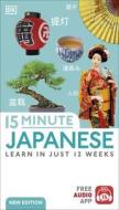15 Minute Japanese di DK edito da Dorling Kindersley Ltd