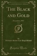 The Black And Gold, Vol. 8 di Winston-Salem City High School edito da Forgotten Books