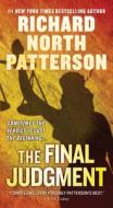 The Final Judgment di Richard North Patterson edito da ST MARTINS PR
