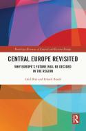 Central Europe Revisited di Emil Brix, Erhard Busek edito da Taylor & Francis Ltd