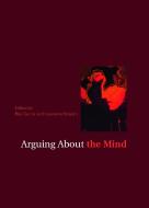 Arguing About the Mind edito da Taylor & Francis Ltd