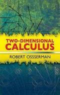 Two-dimensional Calculus di Robert Osserman edito da Dover Publications Inc.