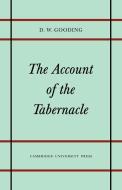 The Account of the Tabernacle di David W. Gooding, Gooding D. W. edito da Cambridge University Press