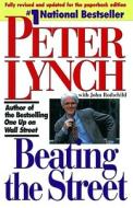 Beating the Street di Peter Lynch edito da Simon & Schuster