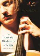 The Harvard Dictionary of Music di Don Michael Randel edito da Harvard University Press