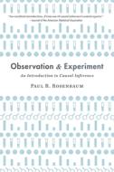 Observation and Experiment di Paul Rosenbaum edito da Harvard University Press