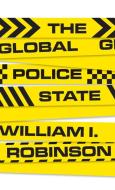 The Global Police State di William I Robinson edito da Pluto Press