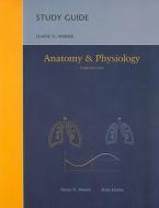 Anatomy And Physiology di Elaine N. Marieb edito da Pearson Education (us)