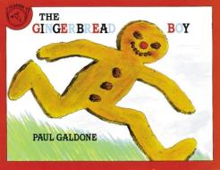 The Gingerbread Boy di Paul Galdone edito da CLARION BOOKS