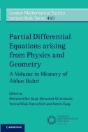 Partial Differential Equations arising from Physics and Geometry edito da Cambridge University Press