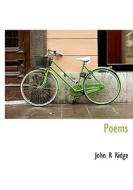 Poems di John R Ridge edito da Bibliolife