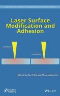 Laser Surface Modification and Adhesion di K. L. Mittal edito da John Wiley & Sons