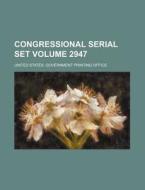 Congressional Serial Set Volume 2947 di United States Government Office edito da Rarebooksclub.com