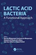 Lactid Acid Bacteria edito da Taylor & Francis Ltd