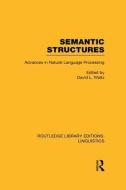 Semantic Structures edito da Taylor & Francis Ltd