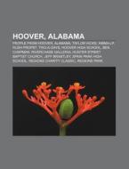 Hoover, Alabama: Hoover, Alabama, Wbma-l di Books Llc edito da Books LLC, Wiki Series