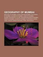 Geography Of Mumbai: Salsette Island, Sh di Books Llc edito da Books LLC, Wiki Series