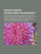 Drugi Poziom Rozgrywek Pilkarskich: Drug di R. D. O. Wikipedia edito da Books LLC, Wiki Series