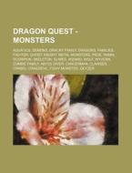 Dragon Quest - Monsters: Aquatics, Demon di Source Wikia edito da Books LLC, Wiki Series
