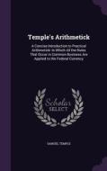 Temple's Arithmetick di Samuel Temple edito da Palala Press