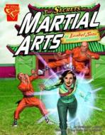 The Secrets Of Martial Arts di Christopher L. Harbo edito da Capstone Global Library Ltd