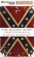 The Bloody Shirt: Terror After Appomattox di Stephen Budiansky edito da Brilliance Corporation