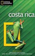 National Geographic Traveler: Costa Rica, 4th Edition di Christopher P. Baker edito da National Geographic Society